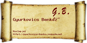 Gyurkovics Benkő névjegykártya
